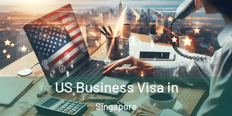  US Business Visa in Singapore